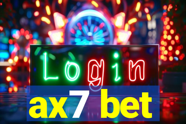 ax7 bet